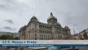 22. 5. 2025 Muzea v Praze
